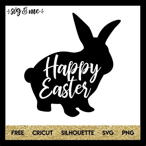 Happy Easter Bunny Silhouette SVG Me