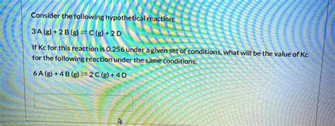 SOLVED Consider The Following Hypothetical Reaction 3A G 2 B G