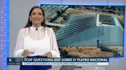 V Deo Tribunal De Contas Quer Explica Es Do Gdf Sobre O Teatro