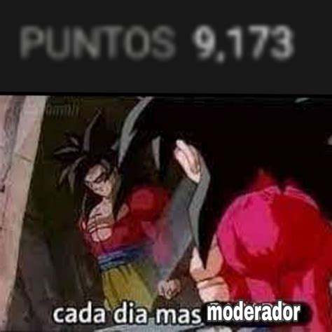 Cada Dia Mas Moderador Meme Subido Por Noidentity404 Memedroid