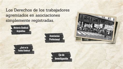 Historia De Los Sindicatos By Facundo Ezequiel Martinez On Prezi