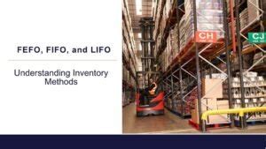 Fefo Vs Fifo Vs Lifo What Is The Difference