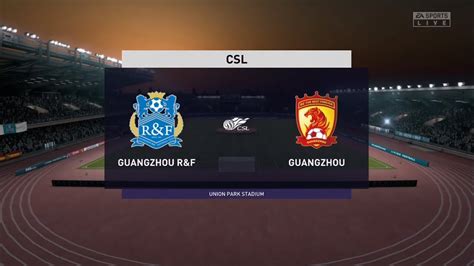 Guangzhou R F Vs Guangzhou Evergrande Chinese Super League