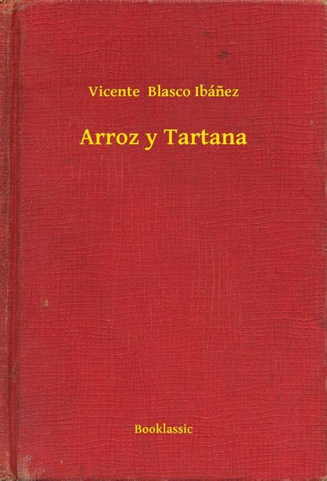 Arroz Y Tartana Vincinte Blasco Ibanez Ebook Sklep Empik