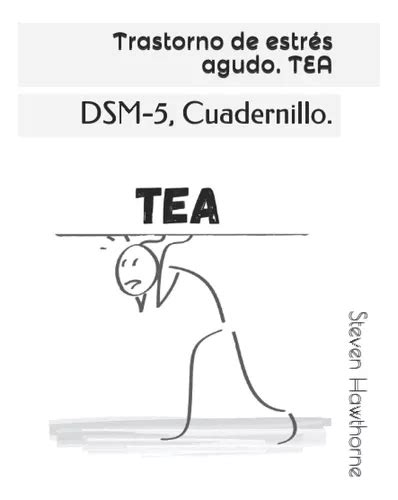 Trastorno De Estrés Agudo Tea Dsm 5 Cuadernillo D 51xq9 Envío Gratis