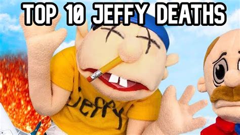 Top 10 Sml Jeffy Deaths Youtube