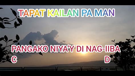 Tapat Kailan Pa Manacoustic Guitar Cover With Lyrics And Chords Youtube