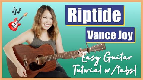 Riptide Guitar Lesson Tutorial Easy Vance Joy Chords Strumming