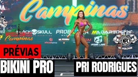 Musclecontest Campinas Bikini Pro Pri Rodrigues Youtube