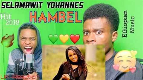 Selamawit Yohannes Hambel ሃምበል New Ethiopian Music 2019 Official