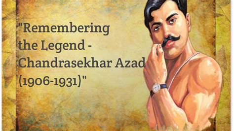 Remembering The Legend Chandra Shekhar Azad Freedomfighters