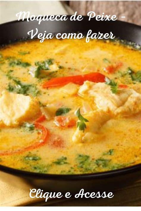 Moqueca De Peixe Veja Como Fazer Moqueca De Peixe Receitas Moqueca