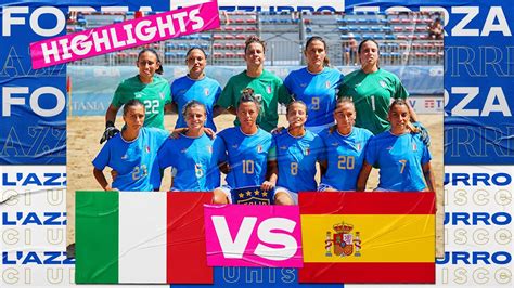 Highlights Italia Spagna 0 2 Beach Soccer 11 Settembre 2022 YouTube