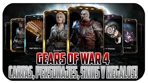 Gears Of War Nuevas Cartas Personajes Skins Y Regalos Youtube