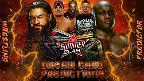 Wwe Summerslam 2021 Dream Match Card Predictions Wrestling Predictor