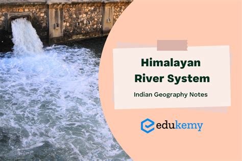 Himalayan River System Upsc Indian Geography Notes Blog