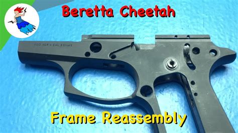 Beretta Cheetah Step By Step Beretta Cheetah Reassembly For Beretta