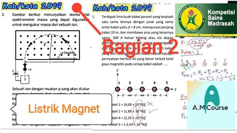 Pembahasan Soal Ksm Fisika Terintegrasi Ma Listrik Dan Magnet Bagian