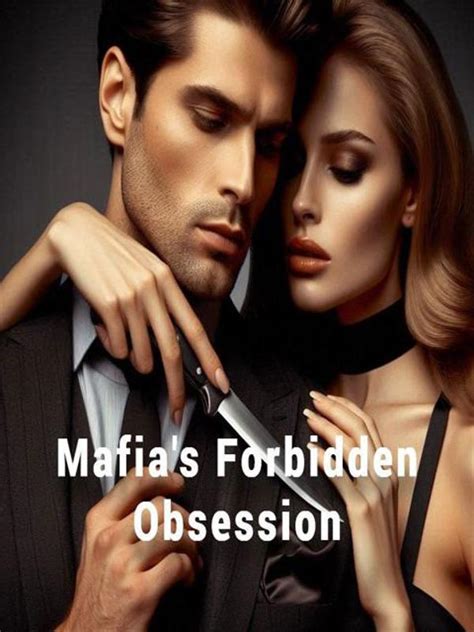 Mafias Forbidden Obsession Novel By Sunshinek11 Pdf Read Online