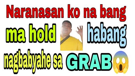 Paano Nga Ba Mag Report Kay Grab Gamit Ang Grab Driver App At Mga Sagot