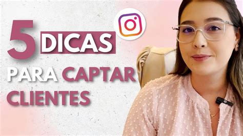 Como Captar Clientes na Estética Usando Instagram Dicas e Estratégias