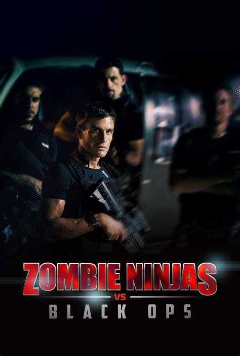 Zombie Ninjas vs Black Ops - Where to Watch and Stream - TV Guide