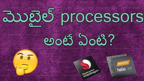 Mobile Processors Explained In Detail Qualcomm Vs Exynos Vd Mediatek