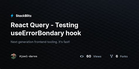 React Query Testing Useerrorbondary Hook Stackblitz