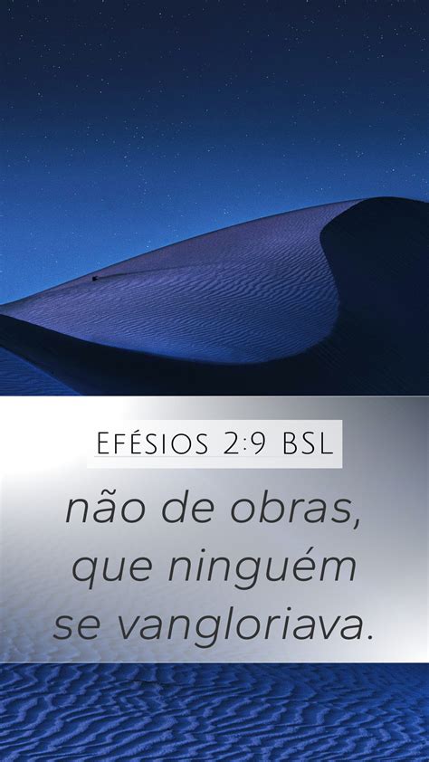 Efésios 2 9 BSL Mobile Phone Wallpaper não de obras que ninguém se