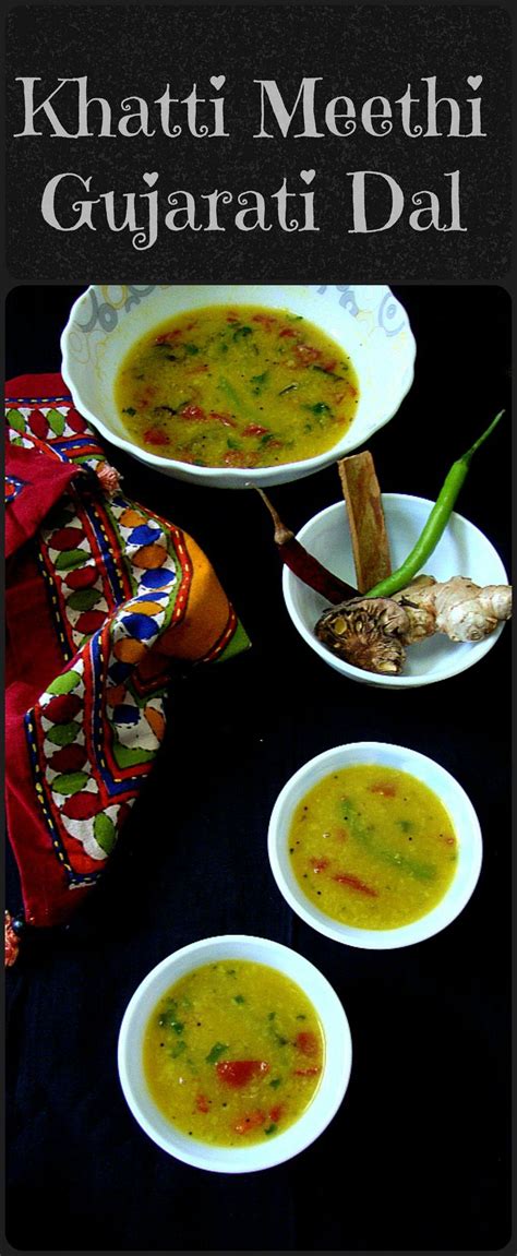 Gujarati Dal Recipe How To Make Authentic Khatti Meethi Gujarati