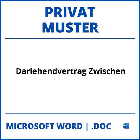 Darlehensvertrag Muster Zwischen Privat Und Firma Word