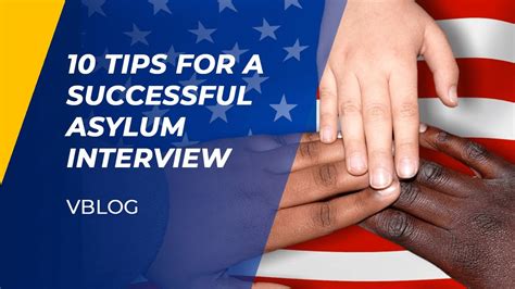 10 Tips For A Successful Asylum Interview Youtube