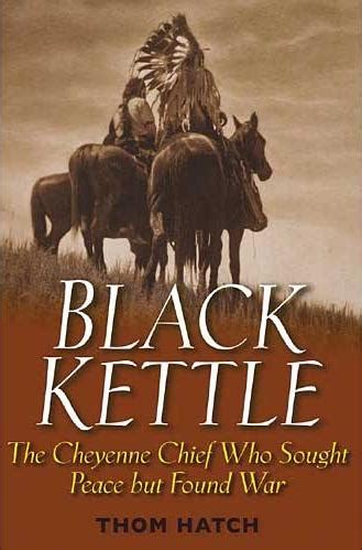 Chief Black Kettle Quotes. QuotesGram