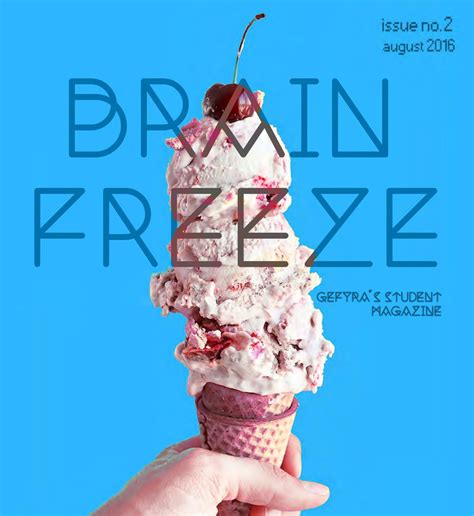 Brain Freeze Magazine August 2016 By Brain Freeze Mag Issuu