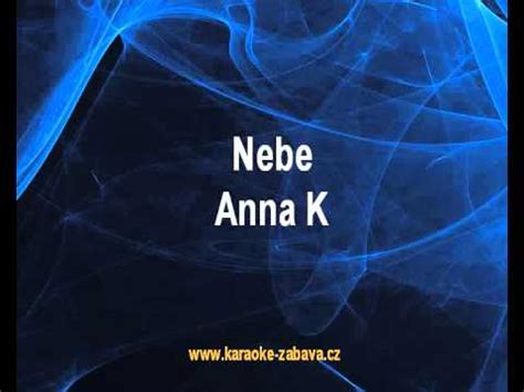 Nebe Anna K Karaoke Tip YouTube