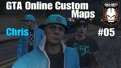 Let S Play GTA Online Custom Maps 05 Chris Ist Dabei YouTube