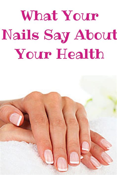 What Your Nails Say About Your Health You Nailed It Tongue Health