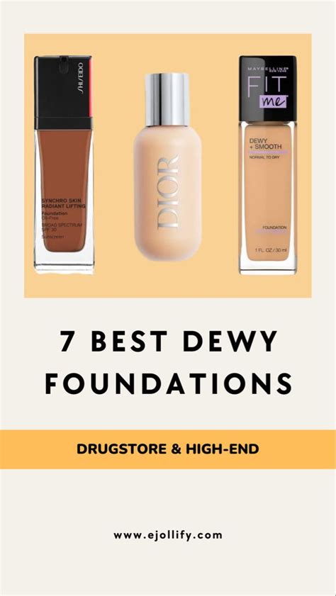 7 Best Dewy Foundation For Glowy Skin And How To Apply Them In 2023