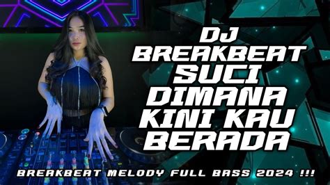 DJ SUCI DIMANA KINI KAU BERADA PUDAR SUCI REMIX FULL BASS VIRAL