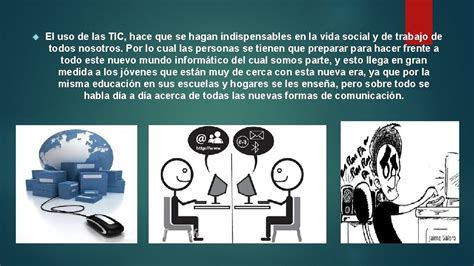 Las Tics Su Empleo En La Vida Cotidiana