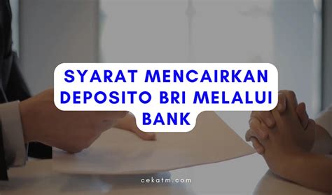 2 Cara Mencairkan Deposito Bri Suku Bunga Terbaru 2023 TintaTeras