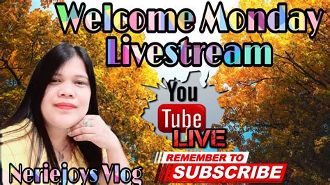 Good Evening Monday Livestream Tayo Saglit Mga Laloves YouTube