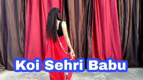 Koi Sehri Babu New Dance Video Mansi Tiwari Official Youtube