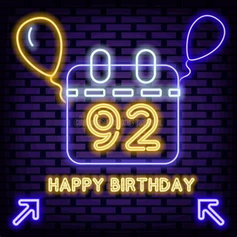 92th Happy Birthday 92 Year Old Neon Sign On Brick Wall Background