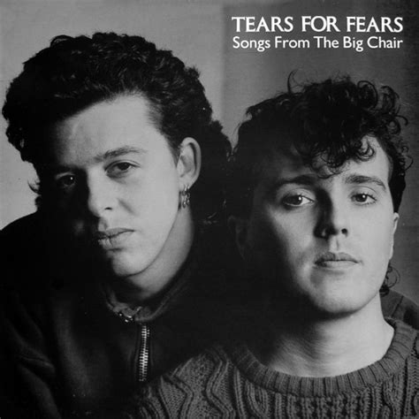 Songs From The Big Chair By Tears For Fears Album Synthpop Reviews