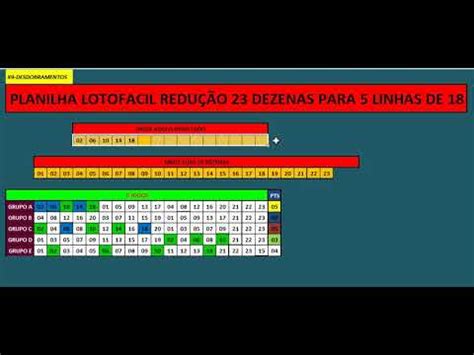 Planilha lotofacil redução de 23 dezenas para 5 linhas de 18 grátis