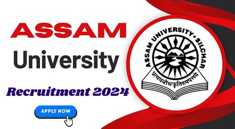 Assam University Recruitment 2024 Check Selection Process And Application Process Details Now