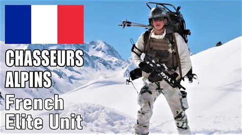 Fran Ais Chasseurs Alpins French Armys Elite Mountain Infantry Unit