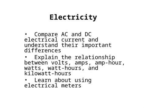 Ppt Electricity Compare Ac And Dc Electrical Current And Understand