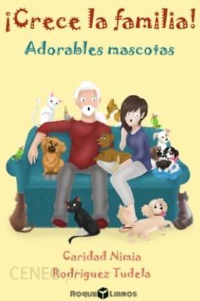 Crece la familia Adorables mascotas Literatura obcojęzyczna Ceny